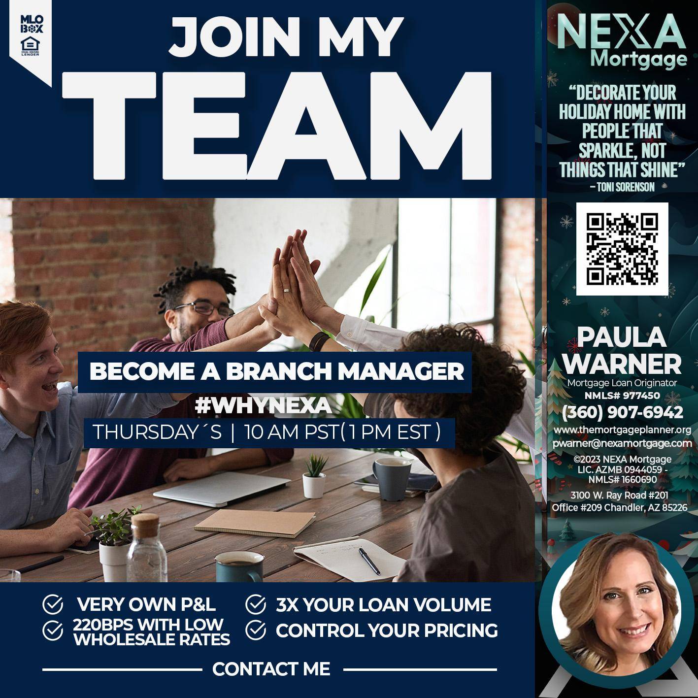 join my team - Paula Warner -Mortgage Loan Originator