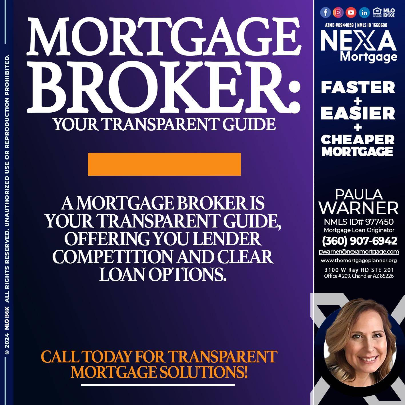 MORTGAGE BROKER GUIDE - Paula Warner -Mortgage Loan Originator