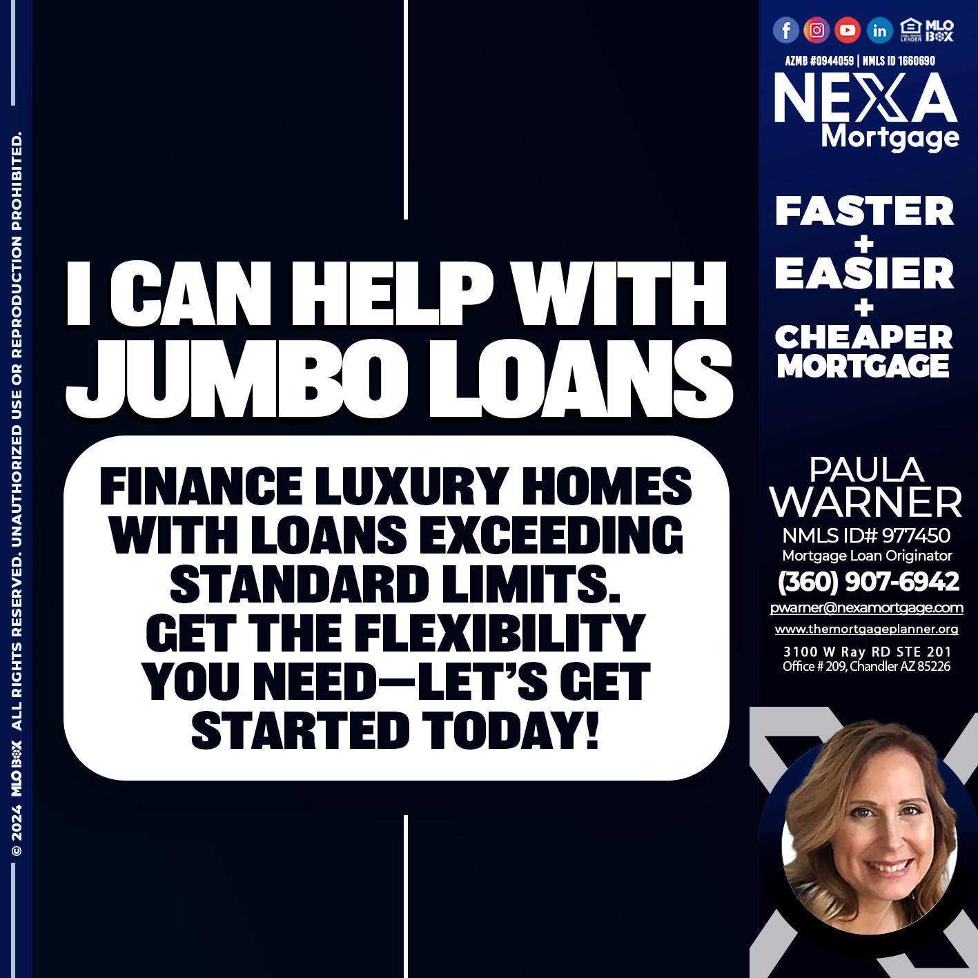 JUMBO LOANS - Paula Warner -Mortgage Loan Originator
