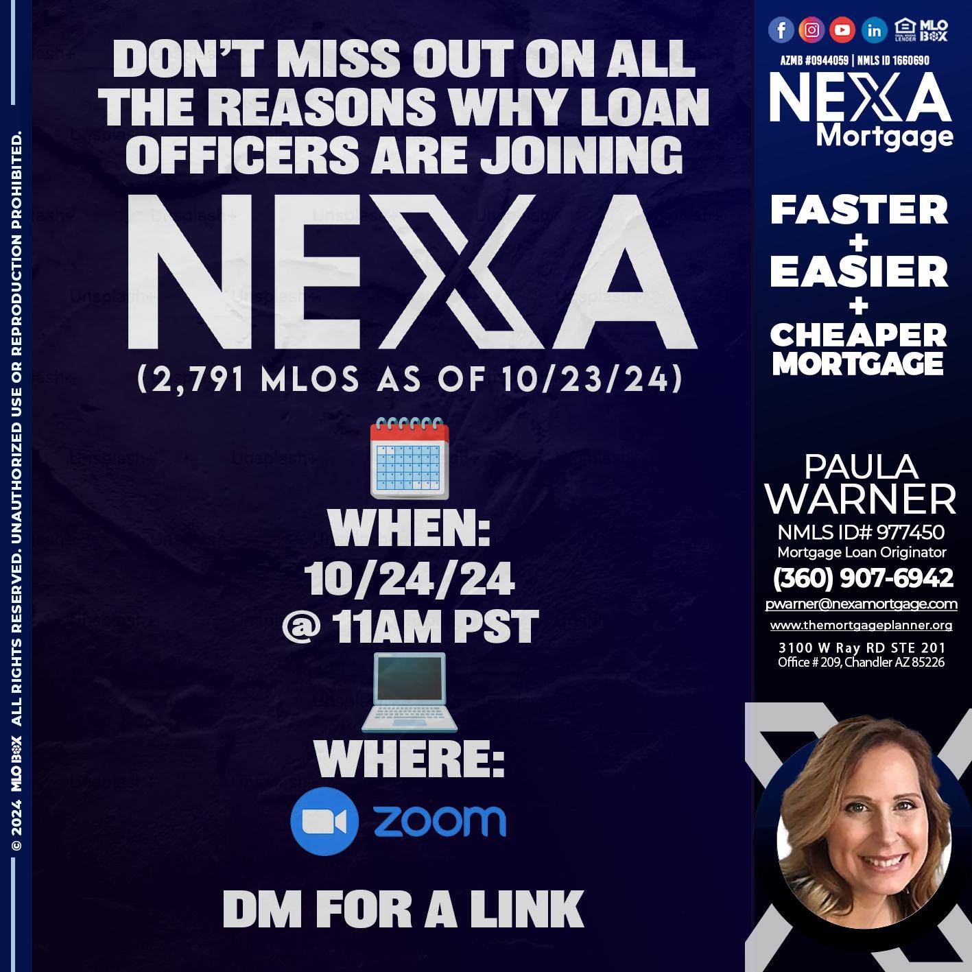 WHY NEXA - Paula Warner -Mortgage Loan Originator