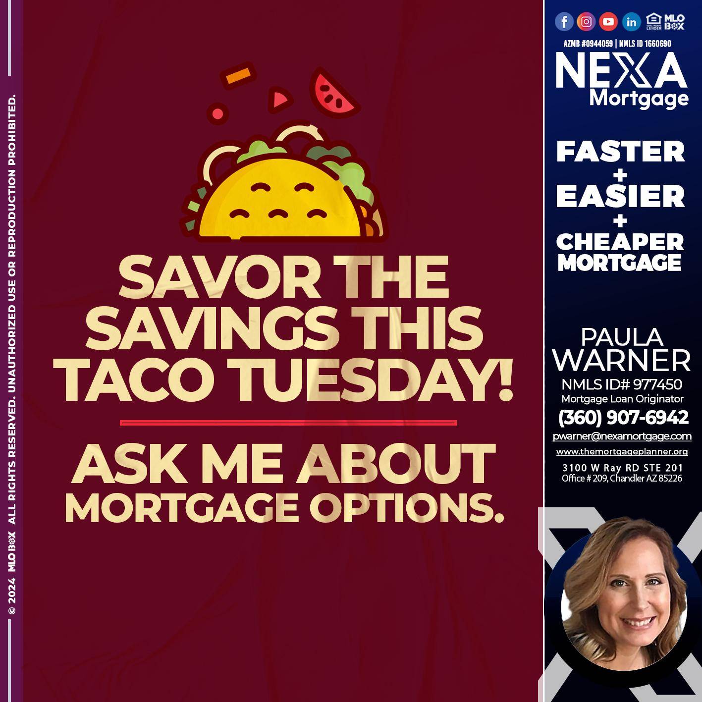 savor taco tuesday - Paula Warner -Mortgage Loan Originator