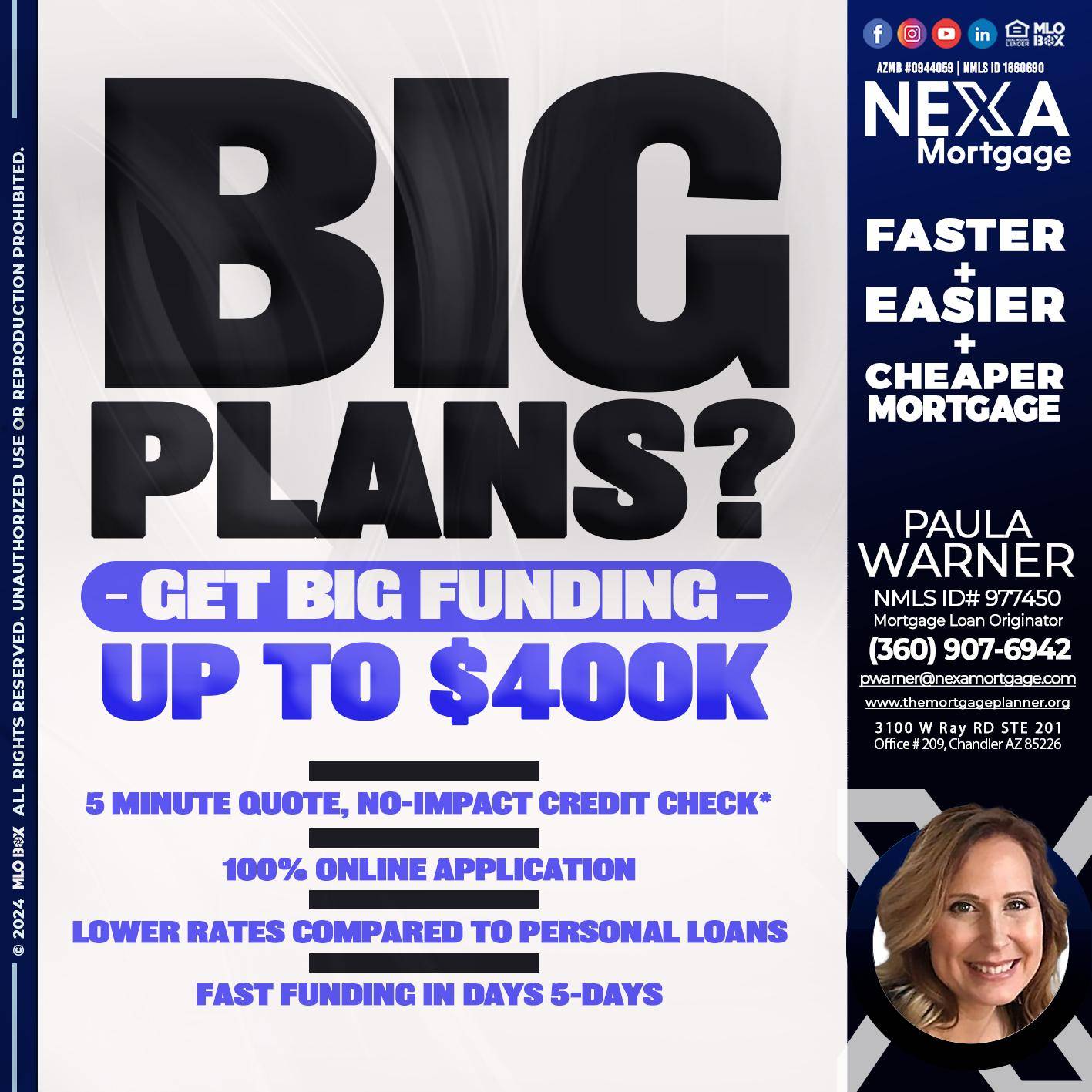 BIG PLANS - Paula Warner -Mortgage Loan Originator