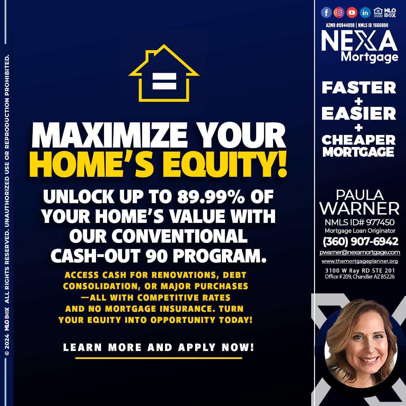 MAXIMIZE YOUR - Paula Warner -Mortgage Loan Originator