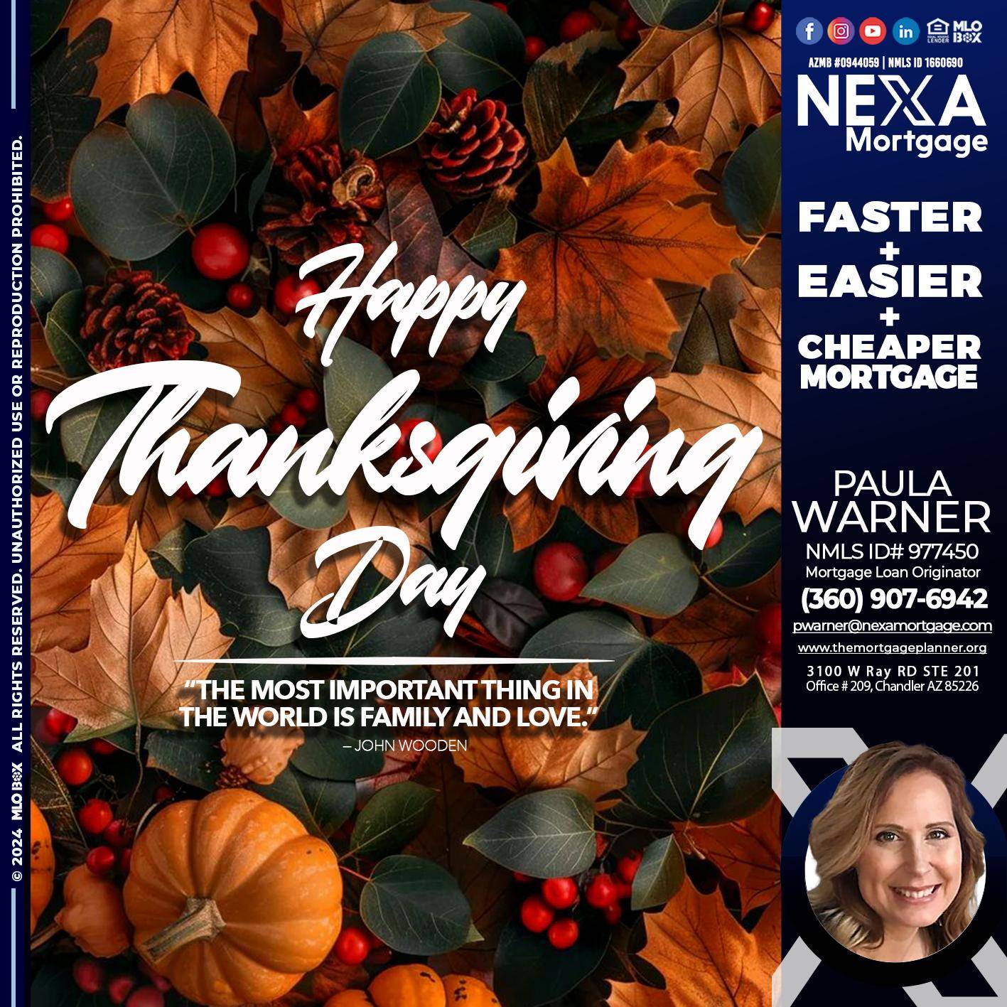 happy thanksgiving - Paula Warner -Mortgage Loan Originator