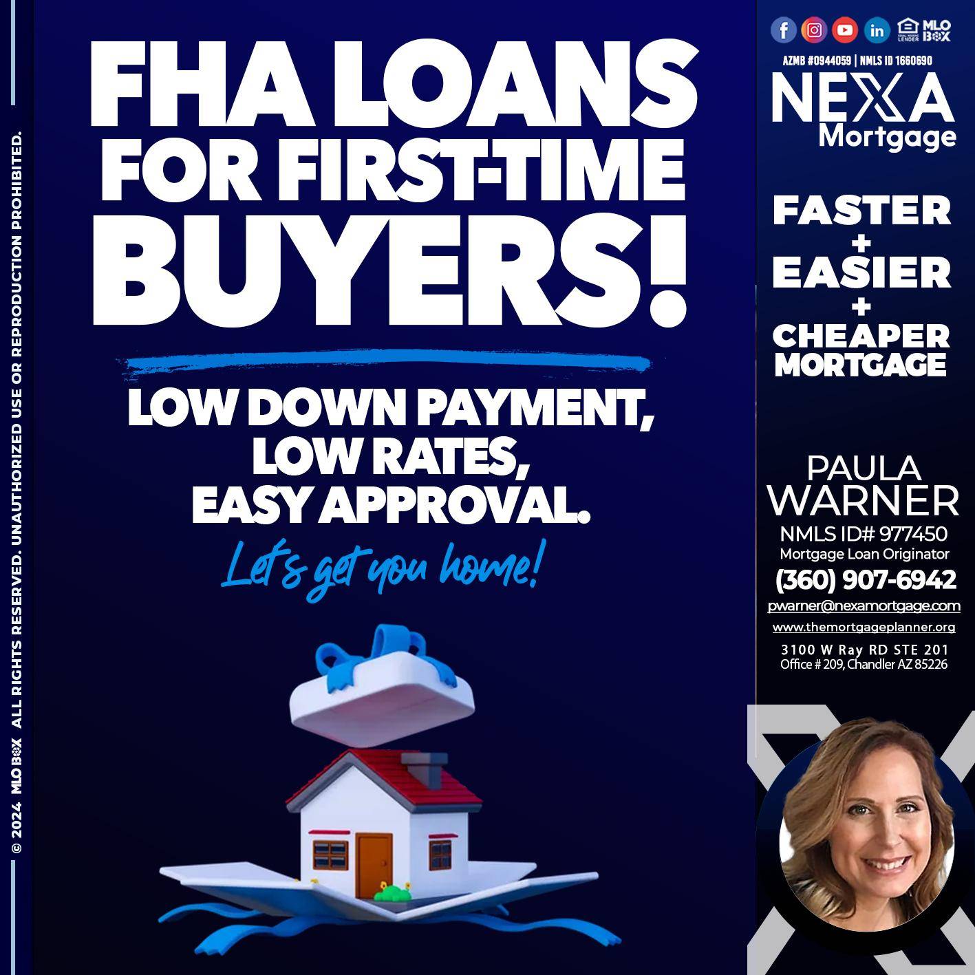 FHA LOANS - Paula Warner -Mortgage Loan Originator