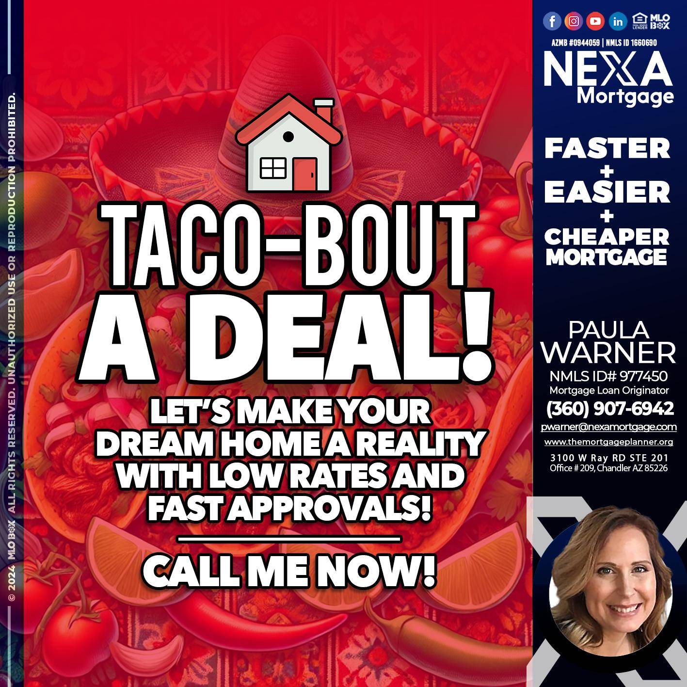 TACO-BOUT - Paula Warner -Mortgage Loan Originator