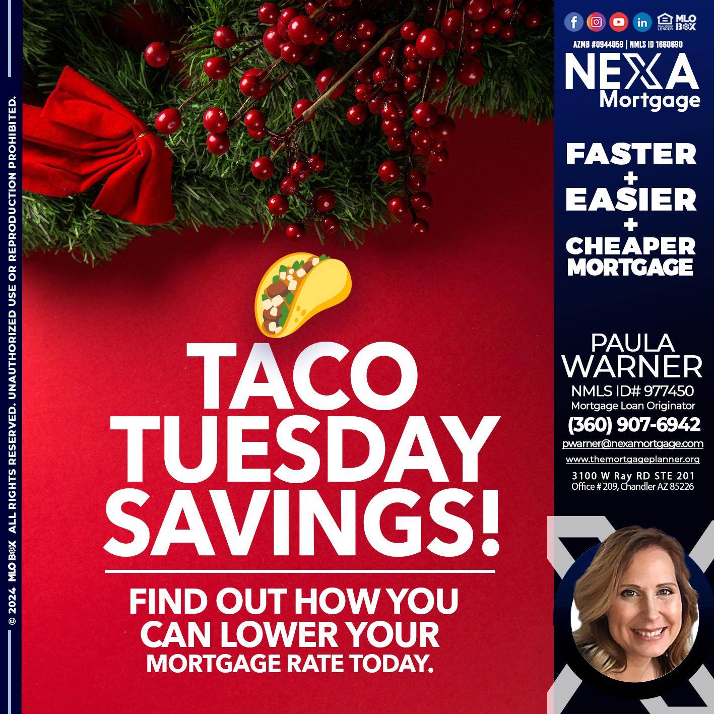 TACO TUESDAY - Paula Warner -Mortgage Loan Originator