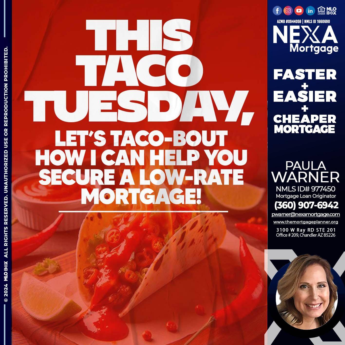 TACO TUESDAY - Paula Warner -Mortgage Loan Originator