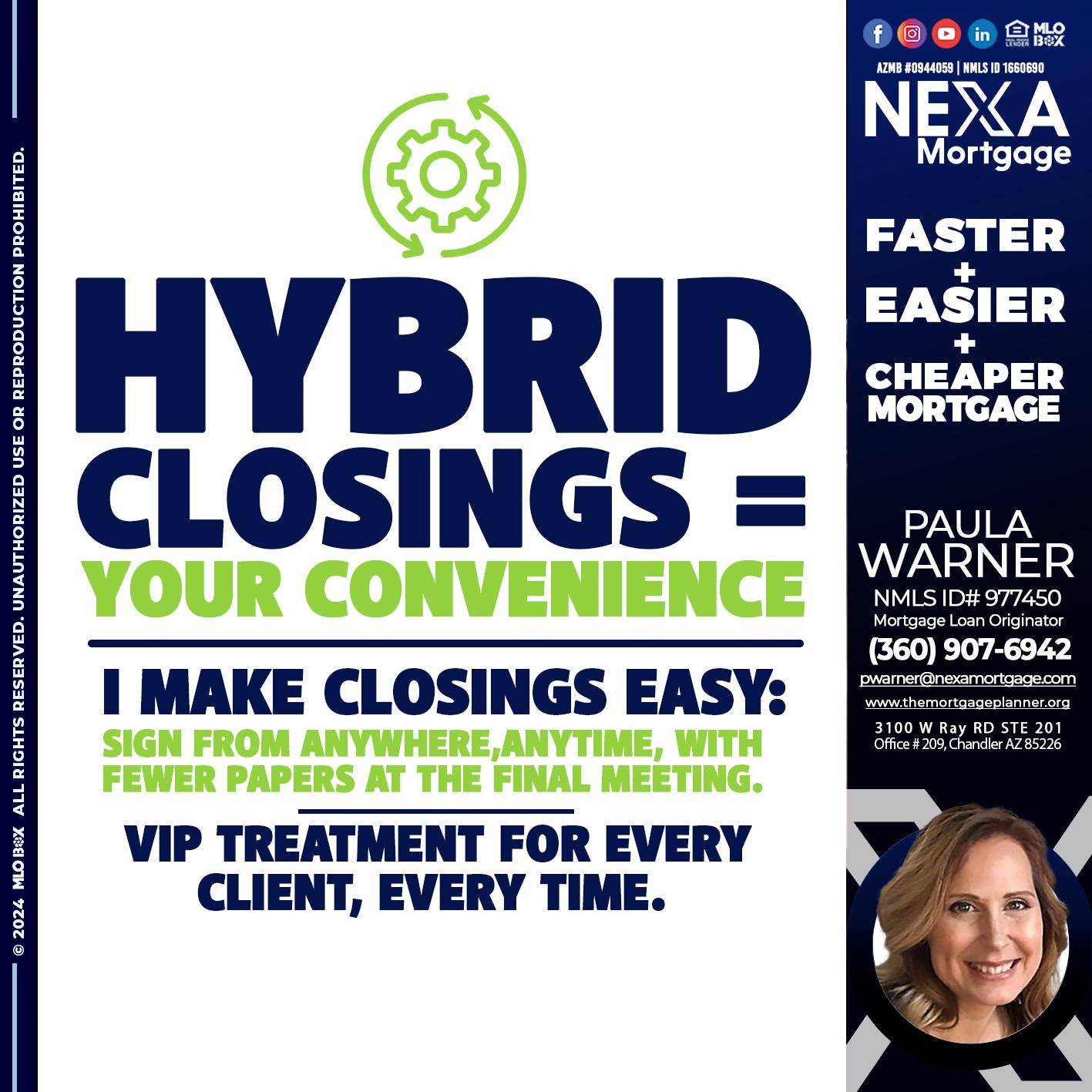 HYBRID CLOSINGS - Paula Warner -Mortgage Loan Originator