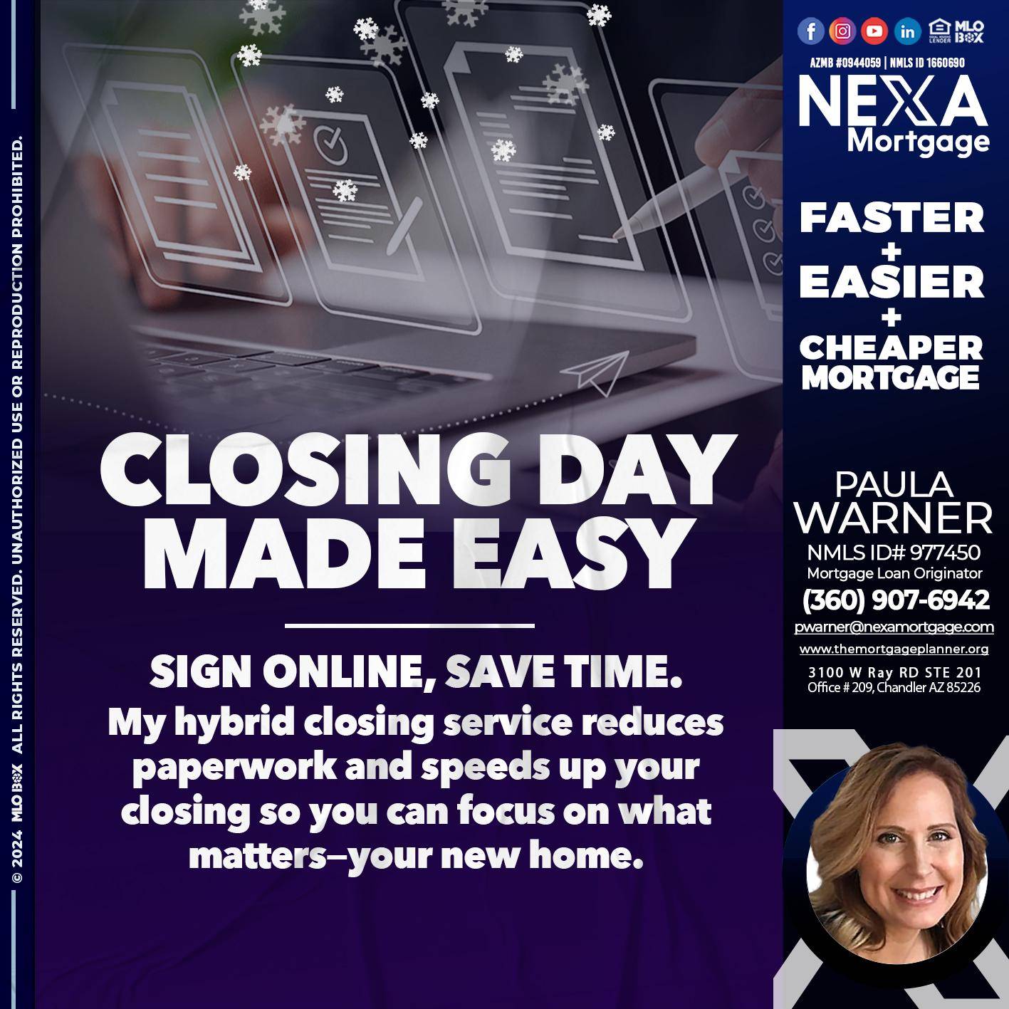 closing day - Paula Warner -Mortgage Loan Originator
