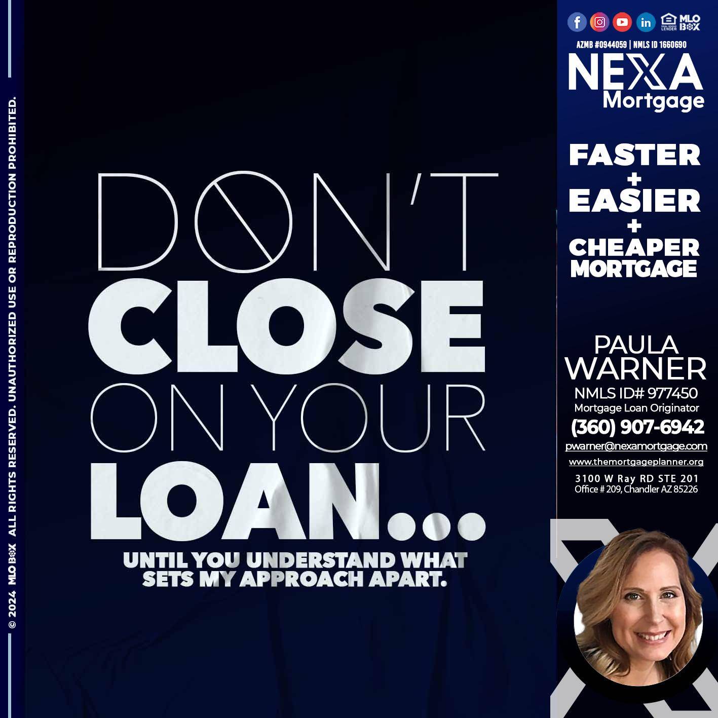DONT CLOSE - Paula Warner -Mortgage Loan Originator