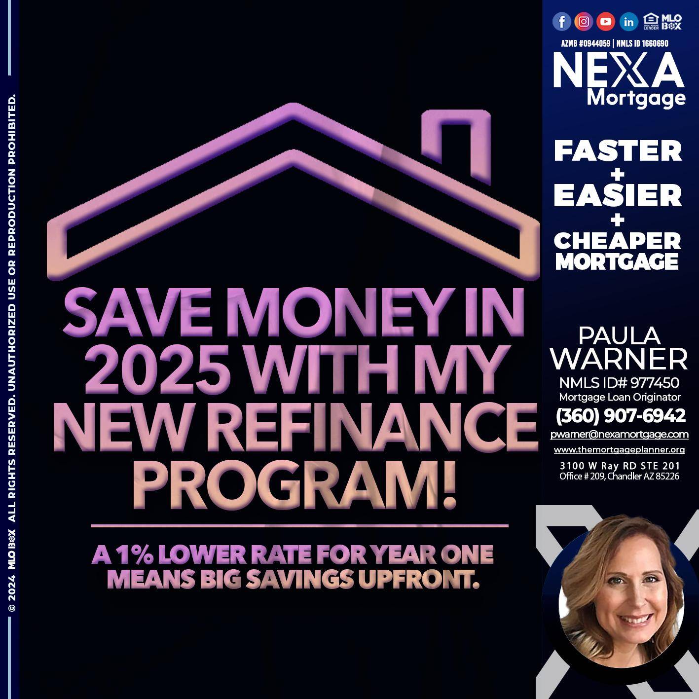 SAVE MONEY IN 2025 - Paula Warner -Mortgage Loan Originator