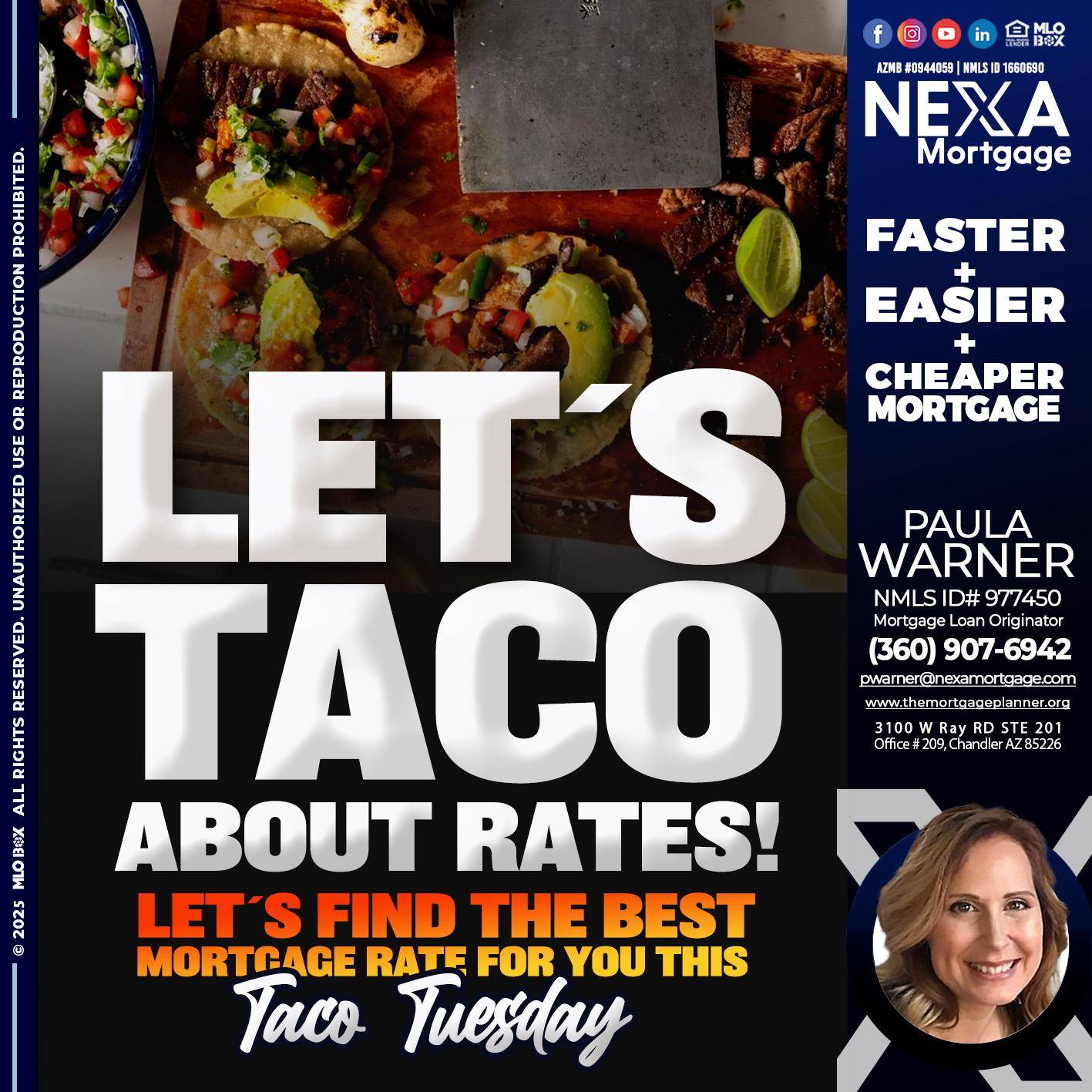 LETS TACO - Paula Warner -Mortgage Loan Originator