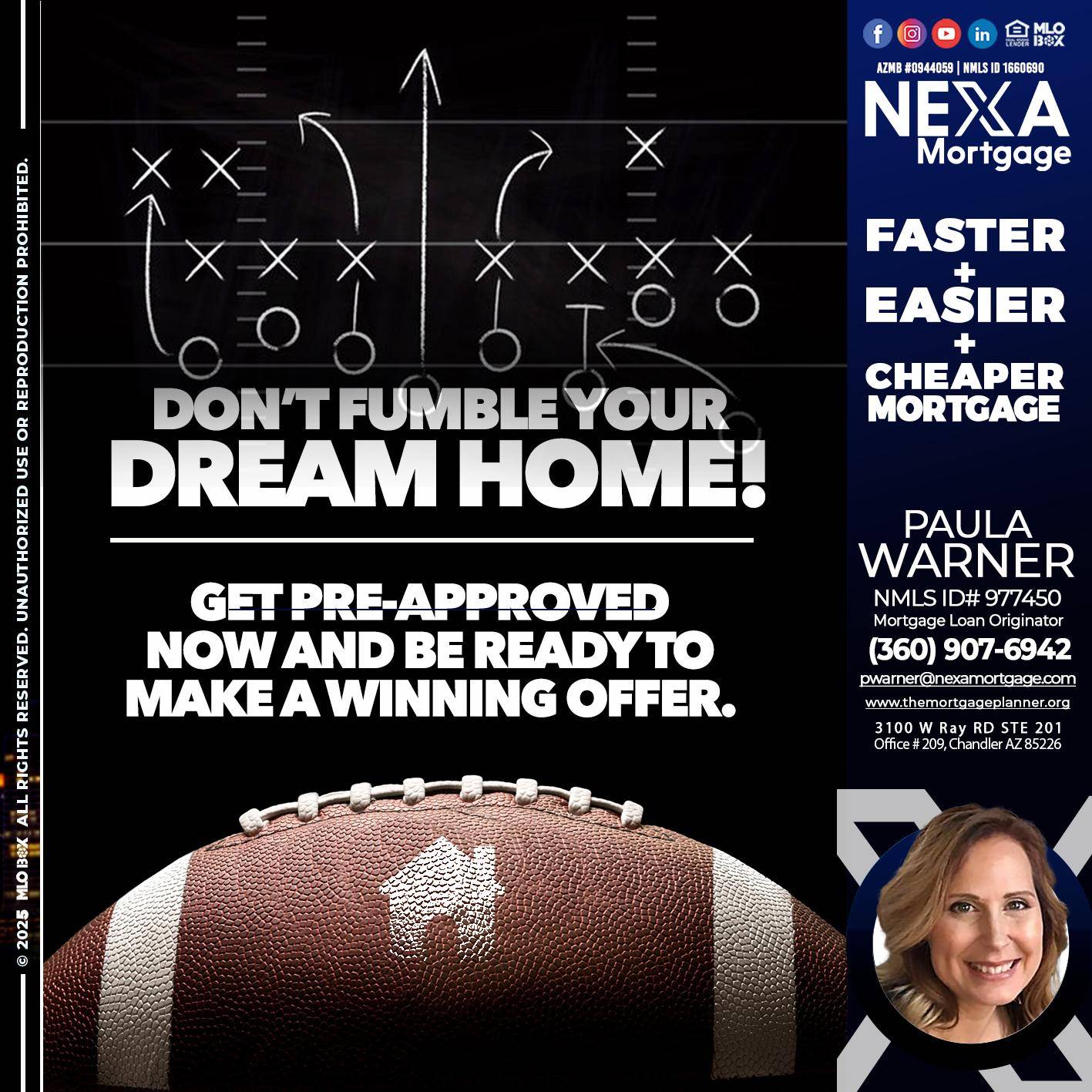 DONT FUMBLE - Paula Warner -Mortgage Loan Originator