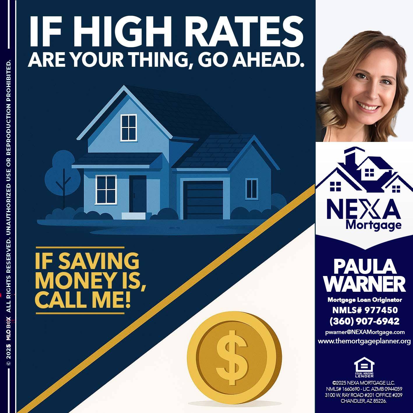 IF HIGH RATES - Paula Warner -Mortgage Loan Originator