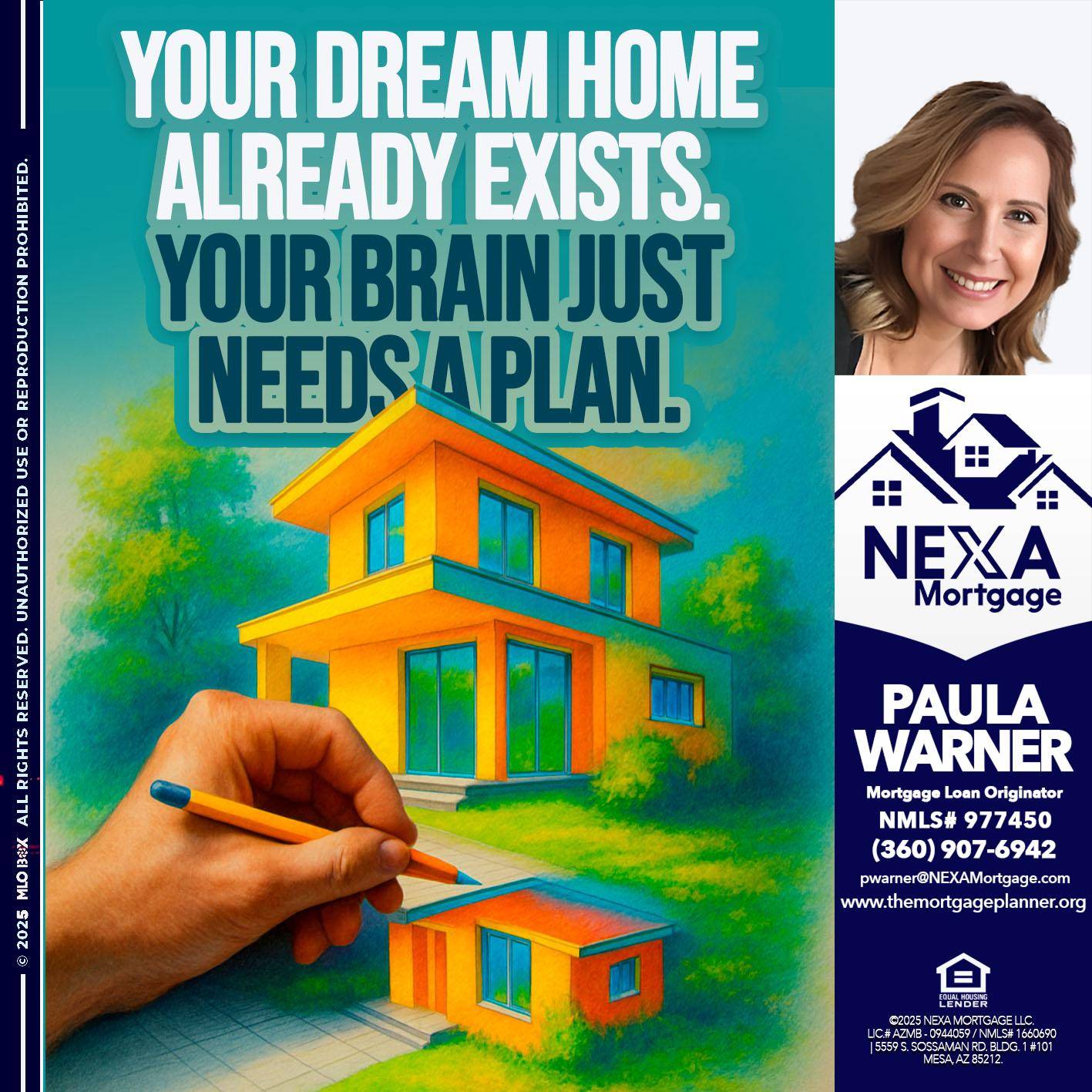 YOUR DREAM HOME - Paula Warner -Mortgage Loan Originator