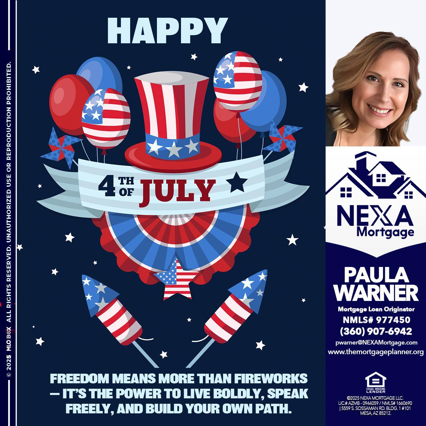 HAPPY 4TH OF JULY - Paula Warner -Mortgage Loan Originator