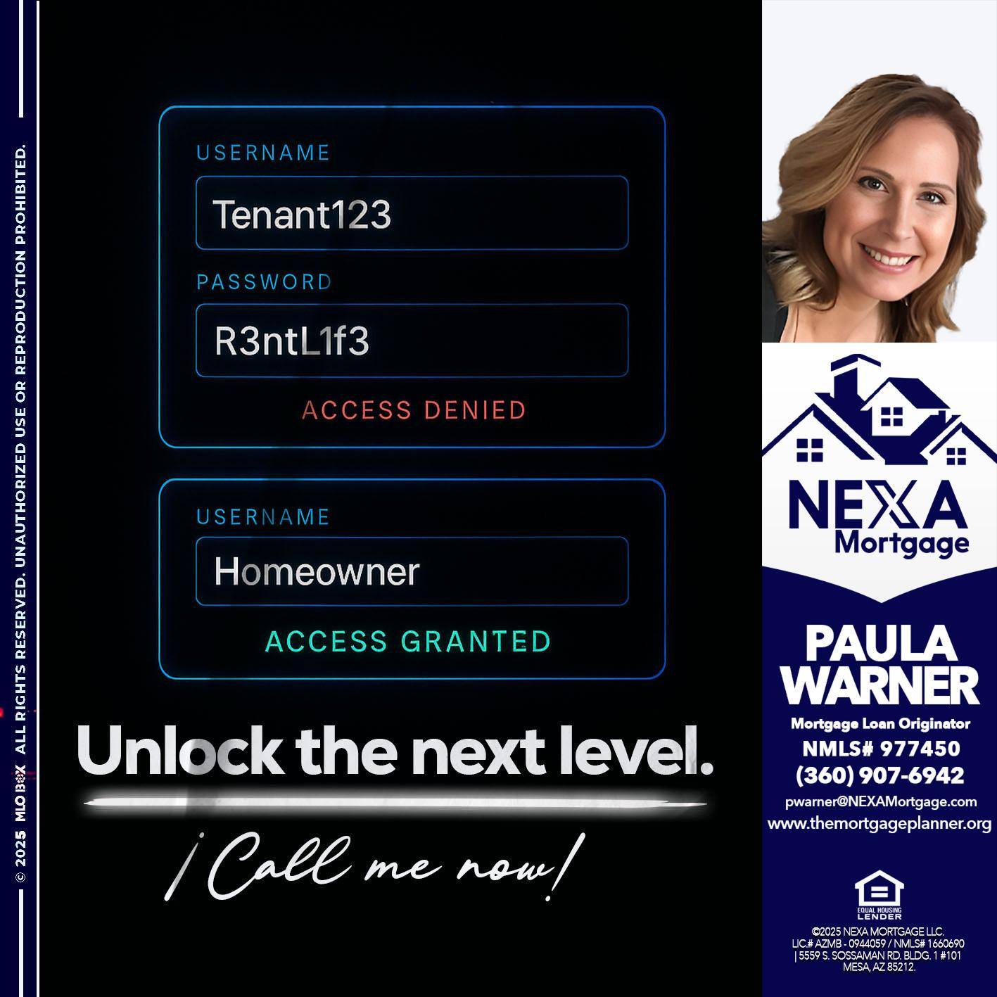 UNLOCK THE NEXT LEVEL - Paula Warner -Mortgage Loan Originator