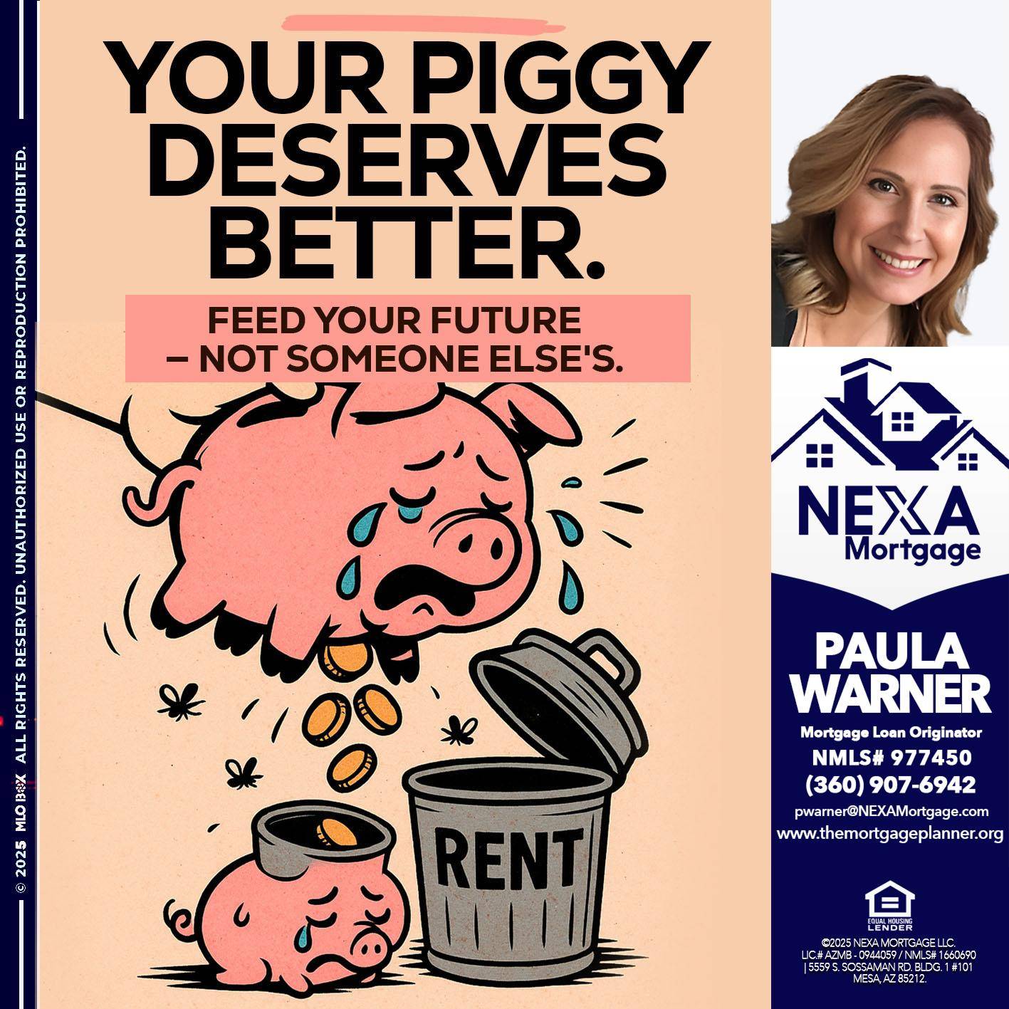 YOUR PIGGY - Paula Warner -Mortgage Loan Originator