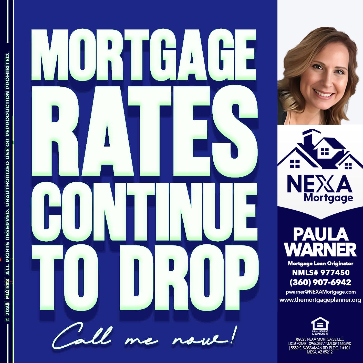 MORTGAGE RATES - Paula Warner -Mortgage Loan Originator