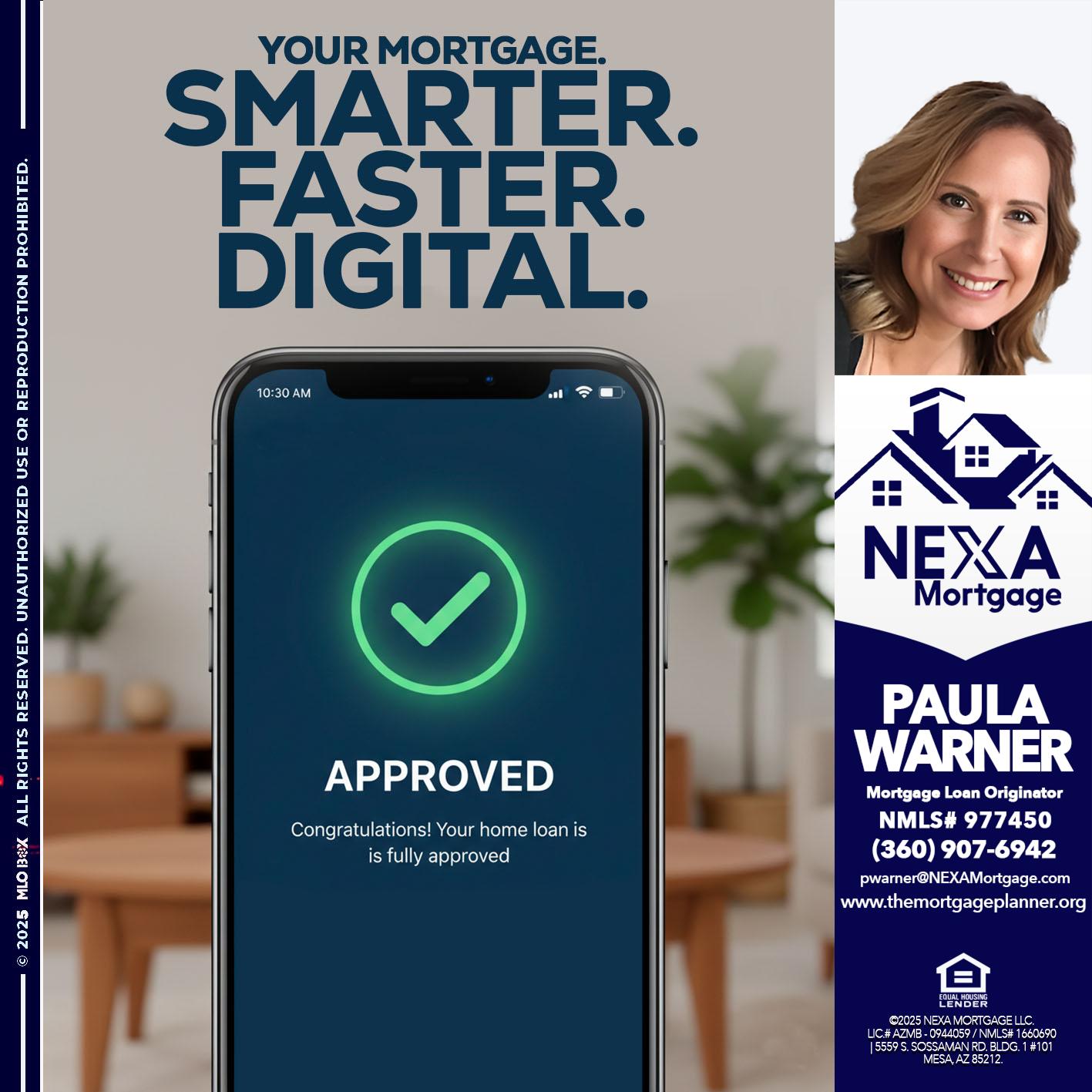 smarter faster digital - Paula Warner -Mortgage Loan Originator