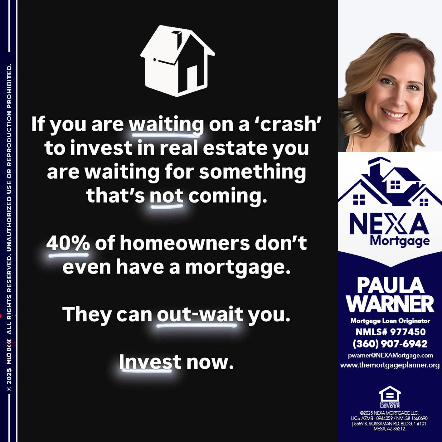 IF YOU ARE WAITING - Paula Warner -Mortgage Loan Originator