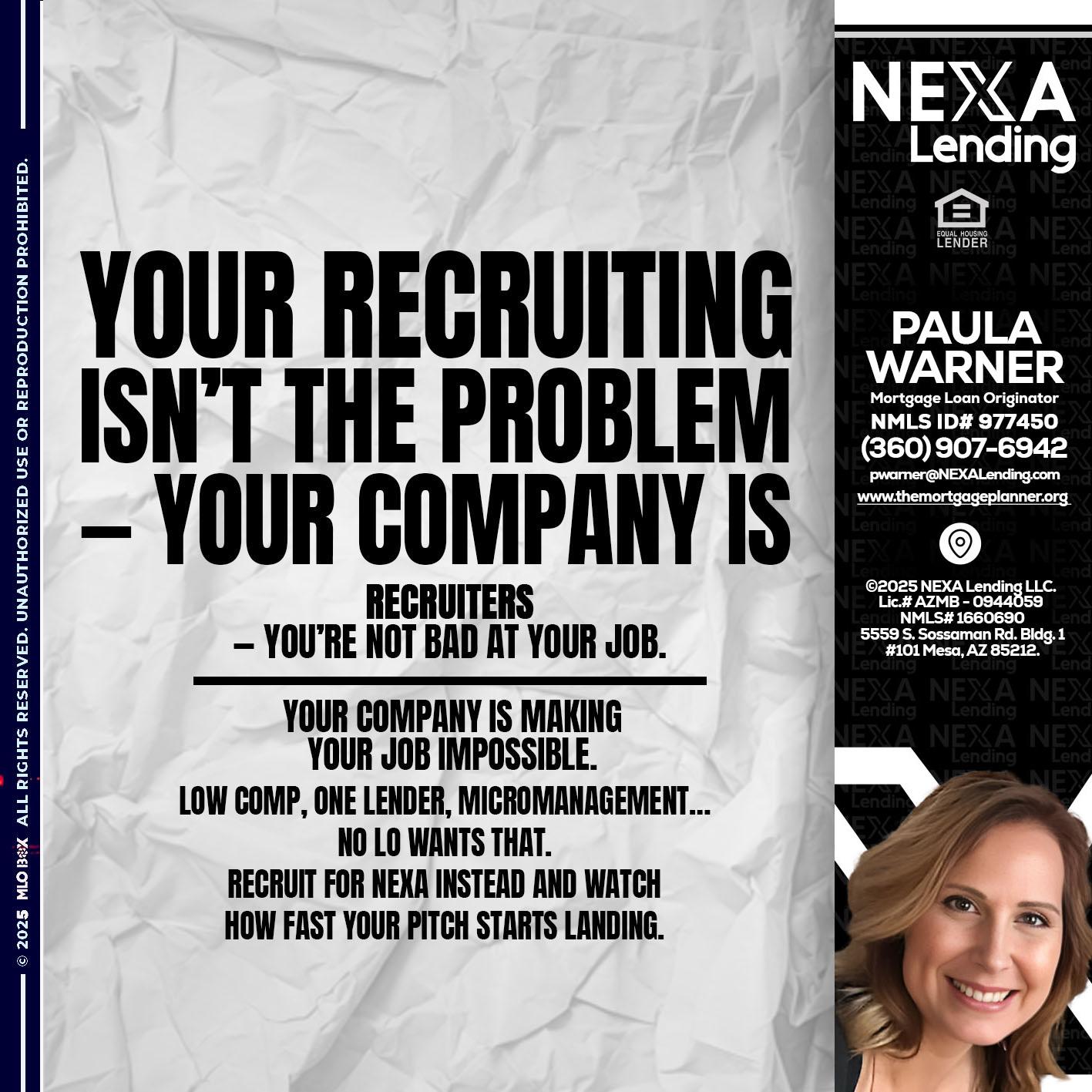 YOUR RECRUITING - Paula Warner -Mortgage Loan Originator