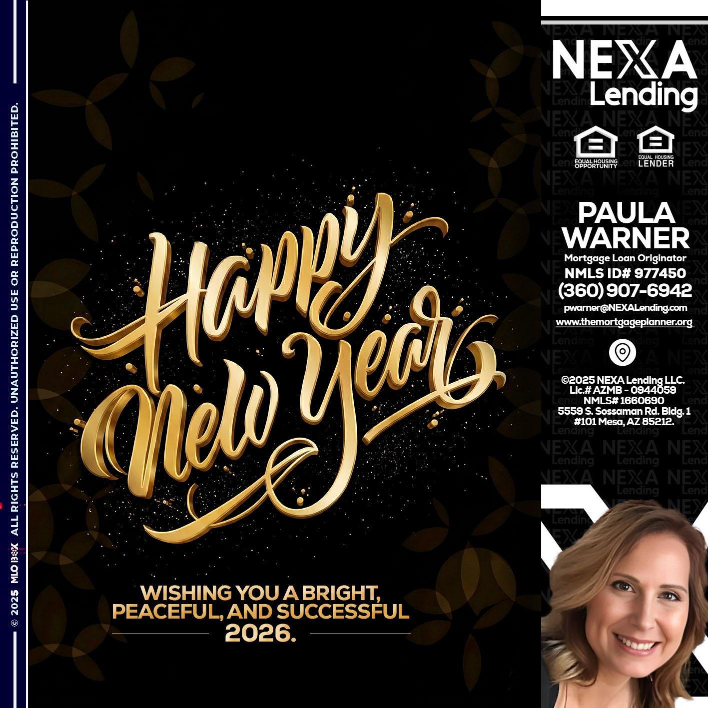 HAPPY NEW YEAR - Paula Warner -Mortgage Loan Originator
