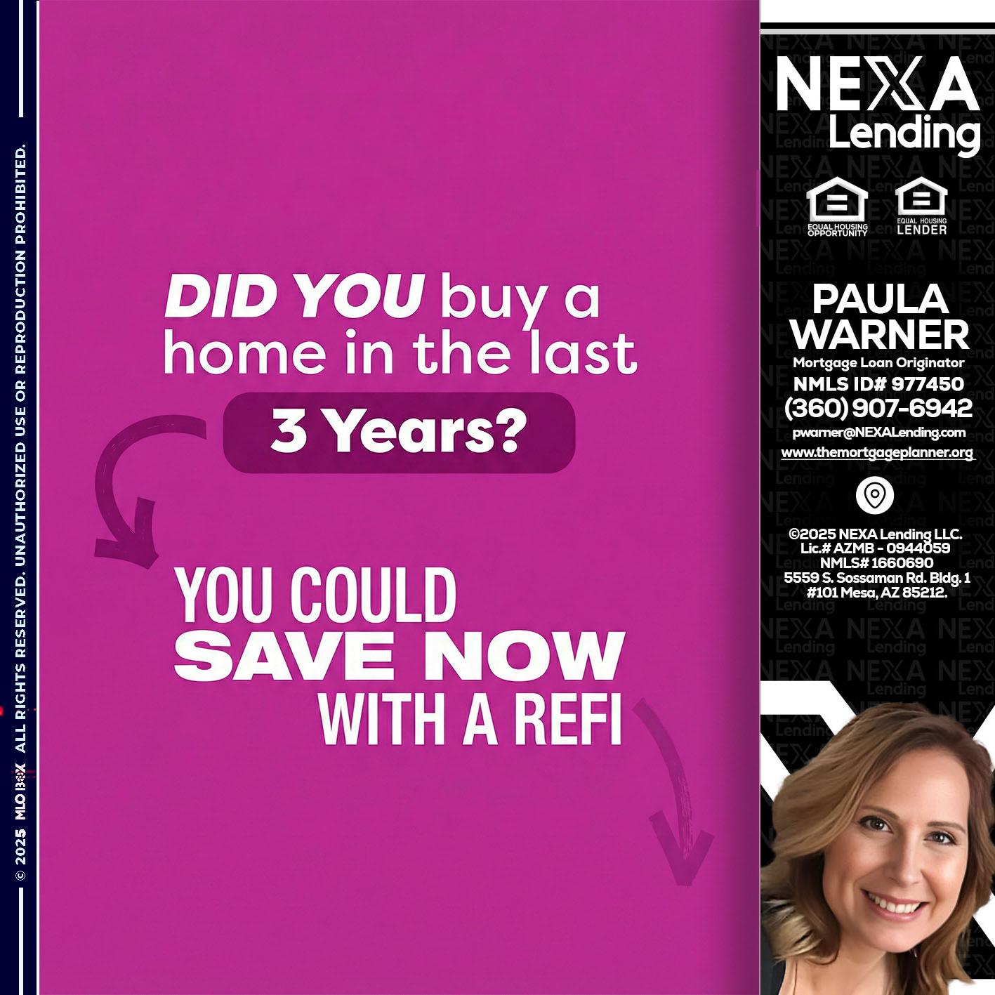 did you - Paula Warner -Mortgage Loan Originator