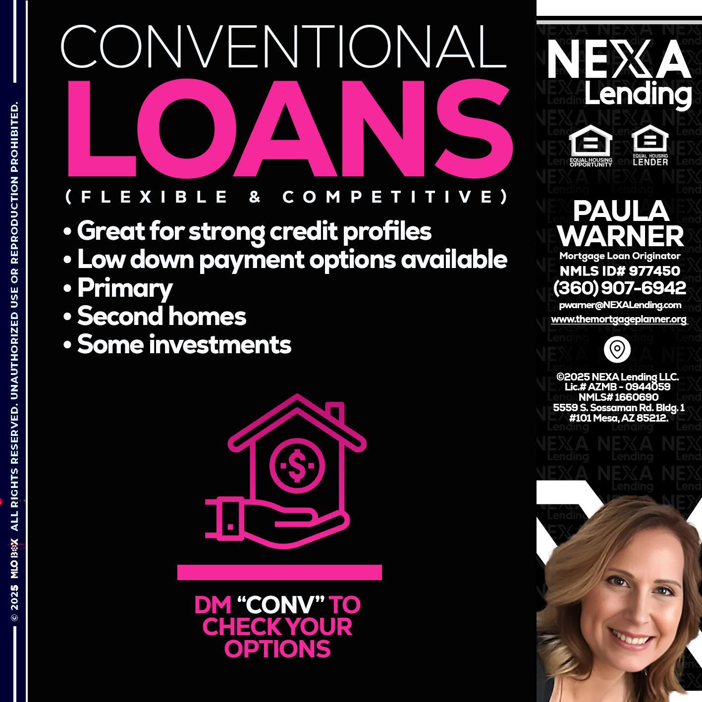 CONVENTIONAL LOANS - Paula Warner -Mortgage Loan Originator