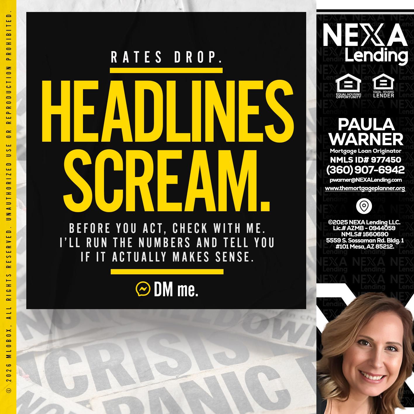 HEADLINES SCREAM - Paula Warner -Mortgage Loan Originator