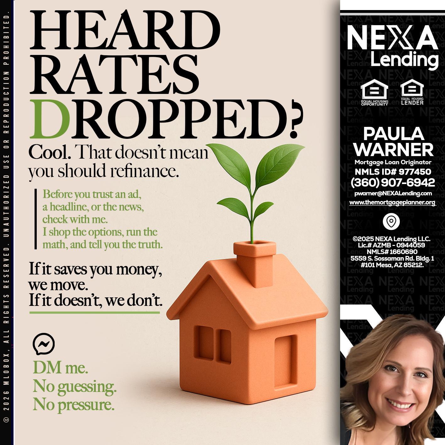 HEARD RATES - Paula Warner -Mortgage Loan Originator