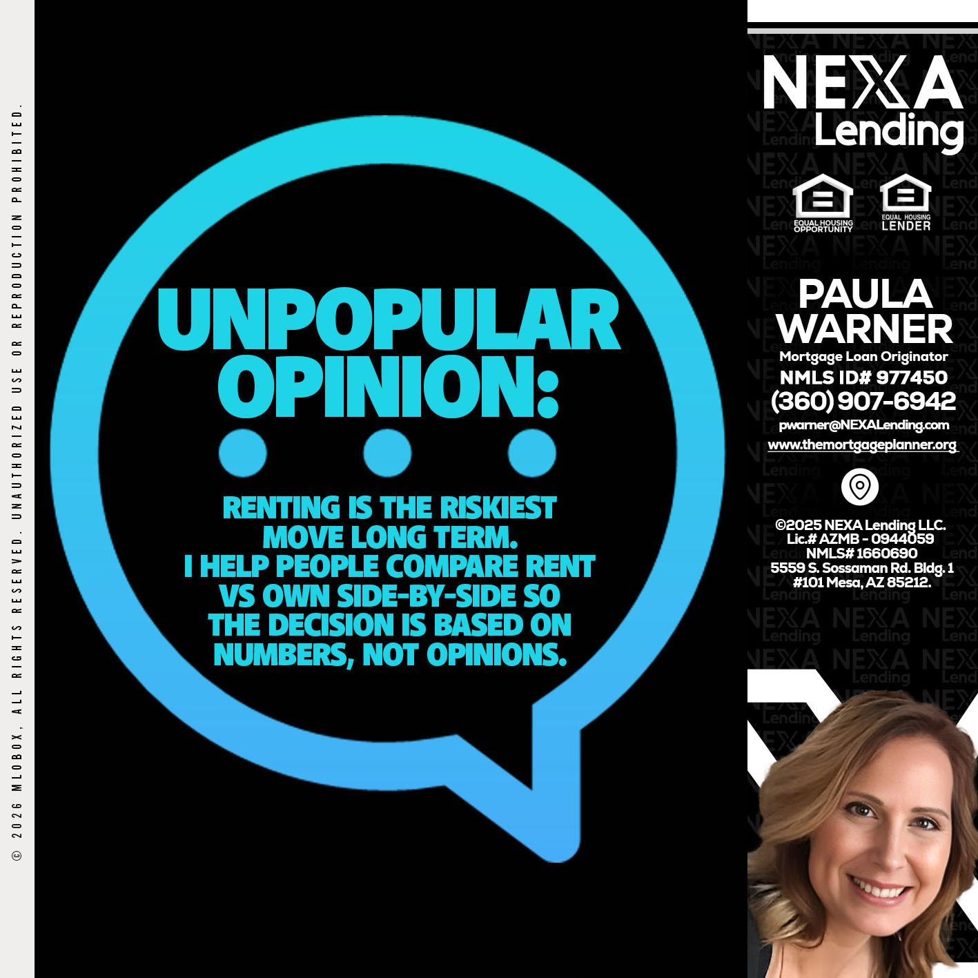 unpopular opinion - Paula Warner -Mortgage Loan Originator