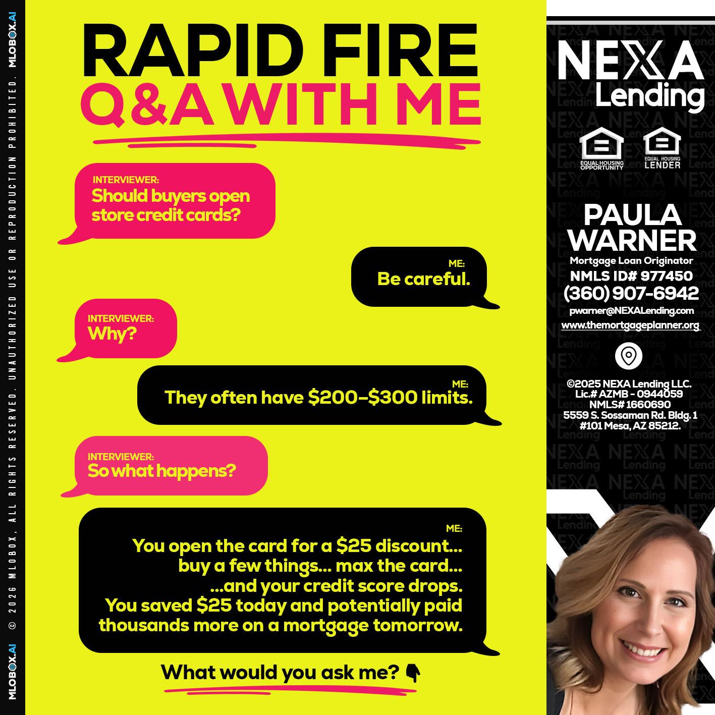 RAPID FIRE Q&A - Paula Warner -Mortgage Loan Originator