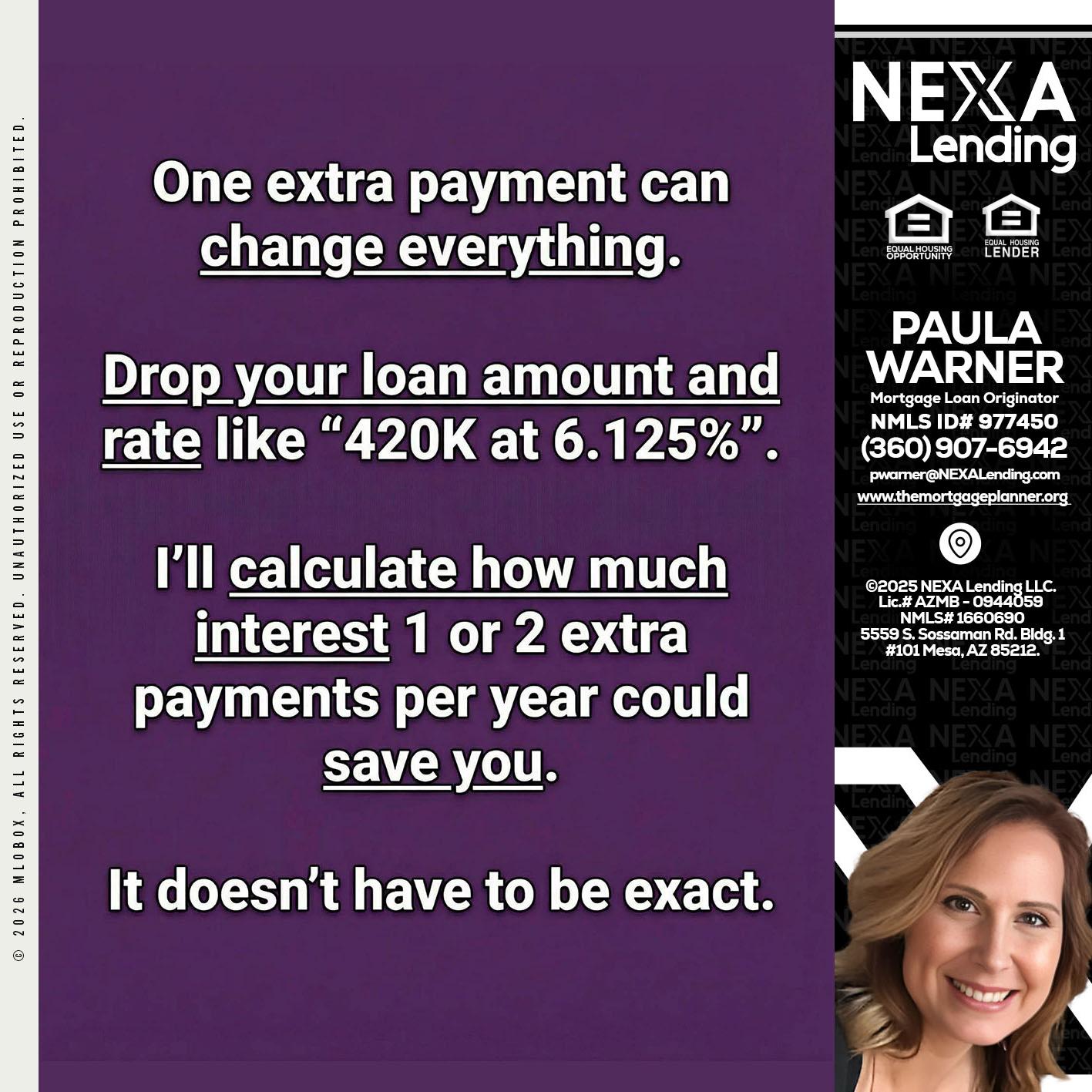 ONE EXTRA - Paula Warner -Mortgage Loan Originator