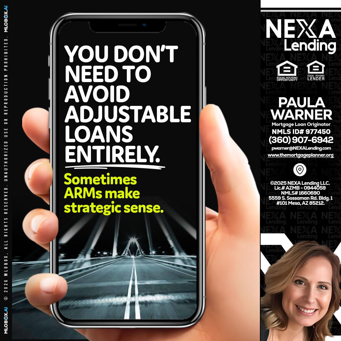 YOU DONT NEED - Paula Warner -Mortgage Loan Originator