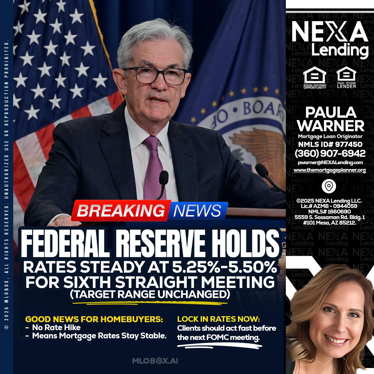 federal reserve - Paula Warner -Mortgage Loan Originator