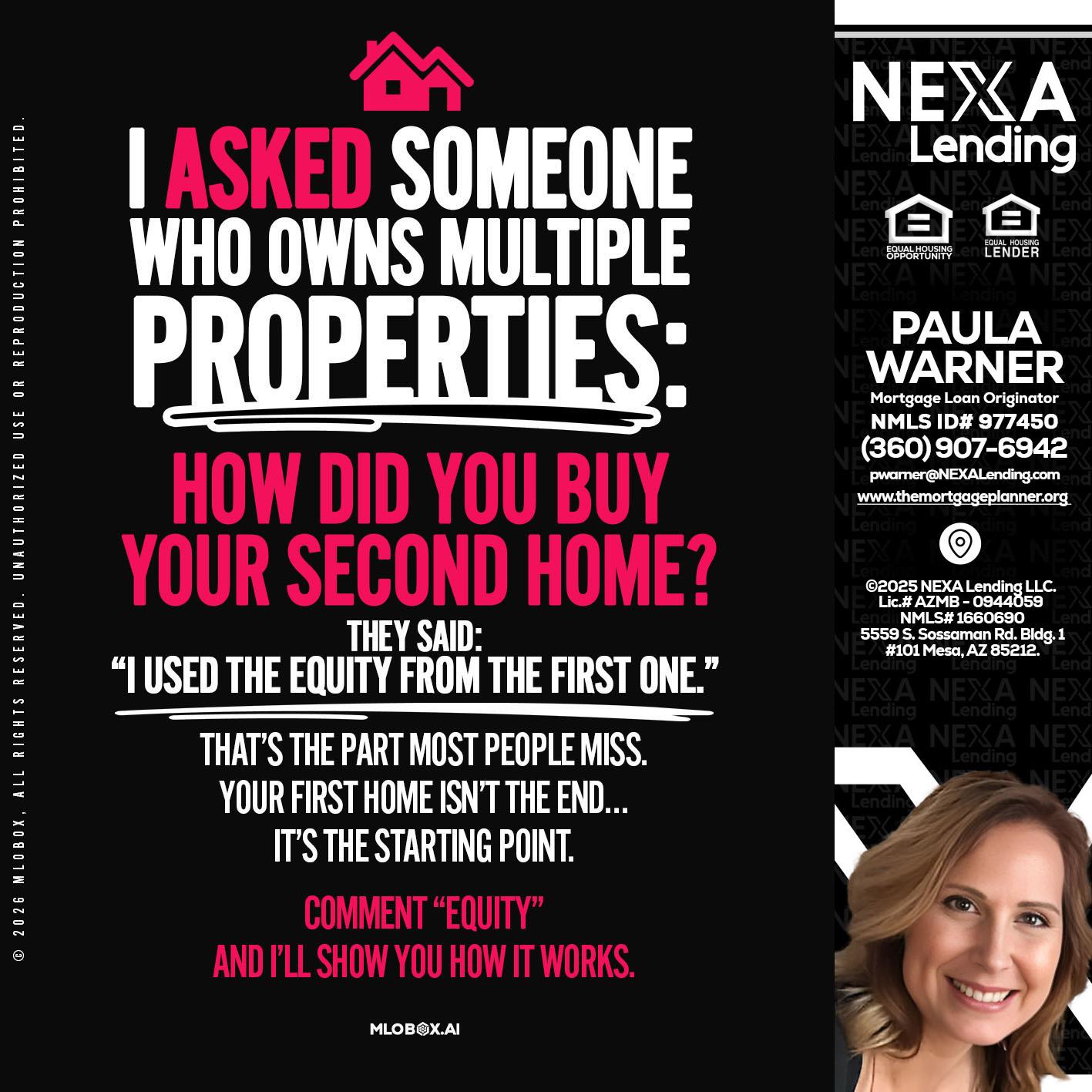 I ASKED SOMEONE - Paula Warner -Mortgage Loan Originator