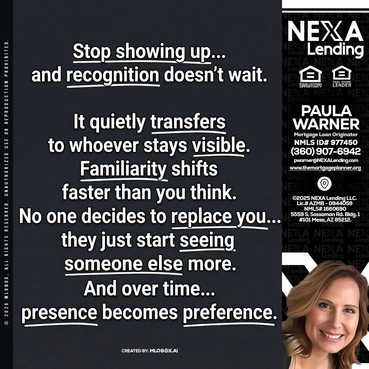 STOP SHOWING - Paula Warner -Mortgage Loan Originator