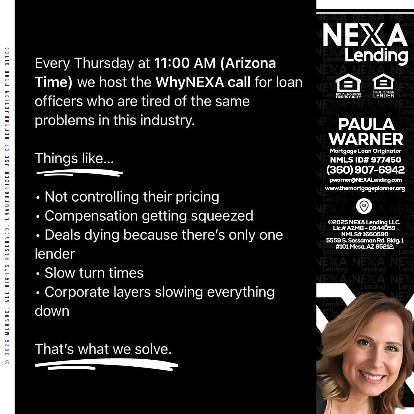 WHY NEXA - Paula Warner -Mortgage Loan Originator