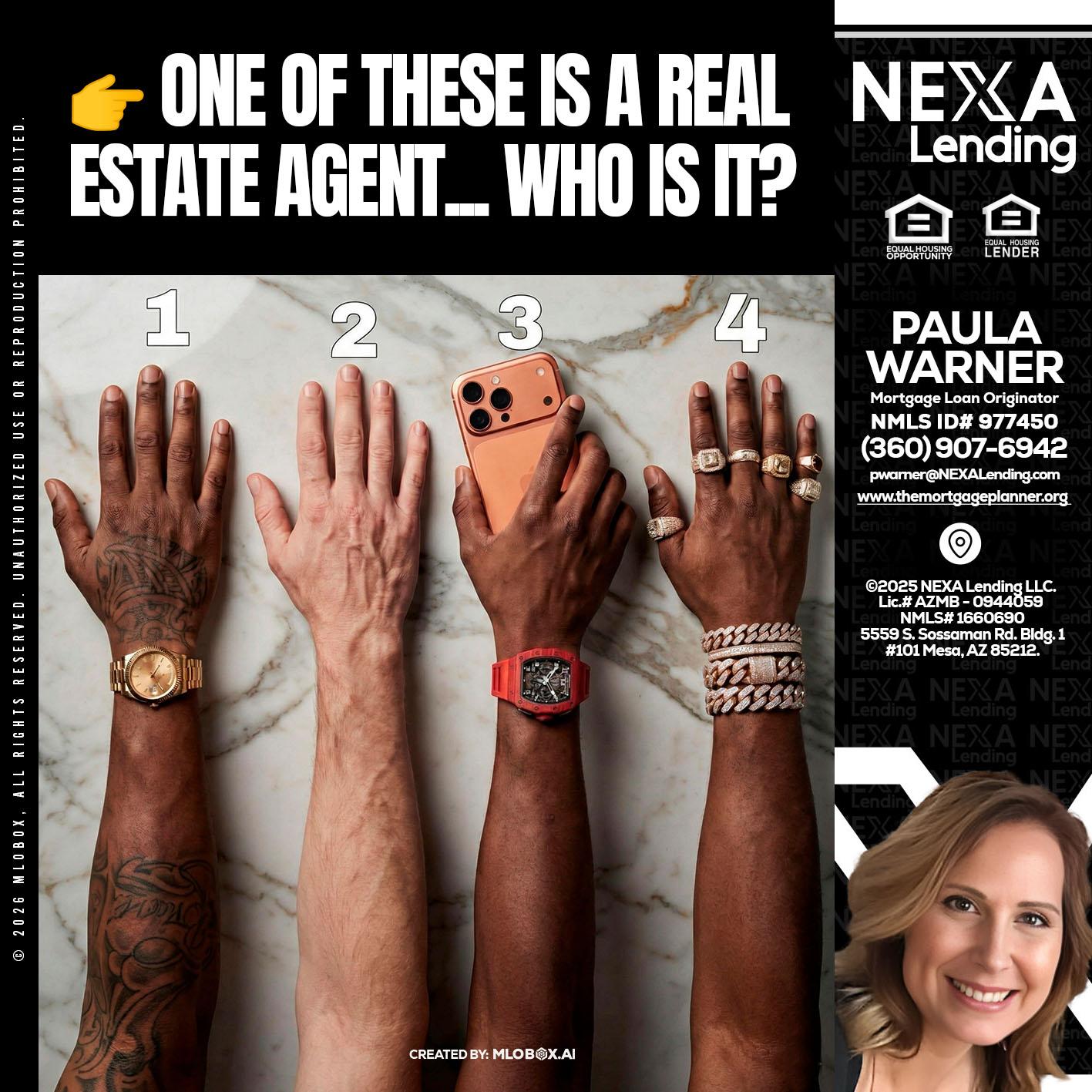 ONE OF THESE - Paula Warner -Mortgage Loan Originator