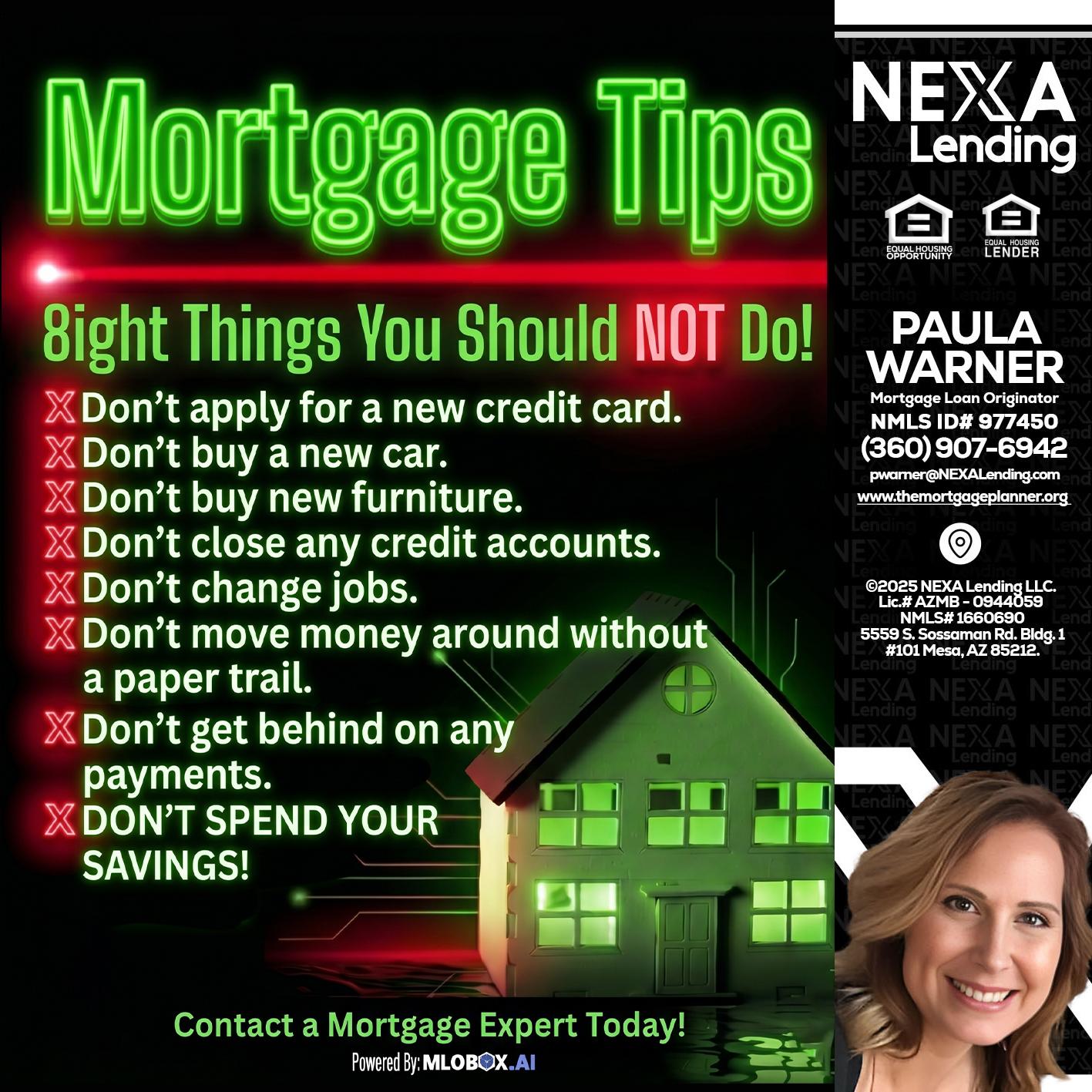 Mortgage Tips at your Door - Paula Warner -Mortgage Loan Originator