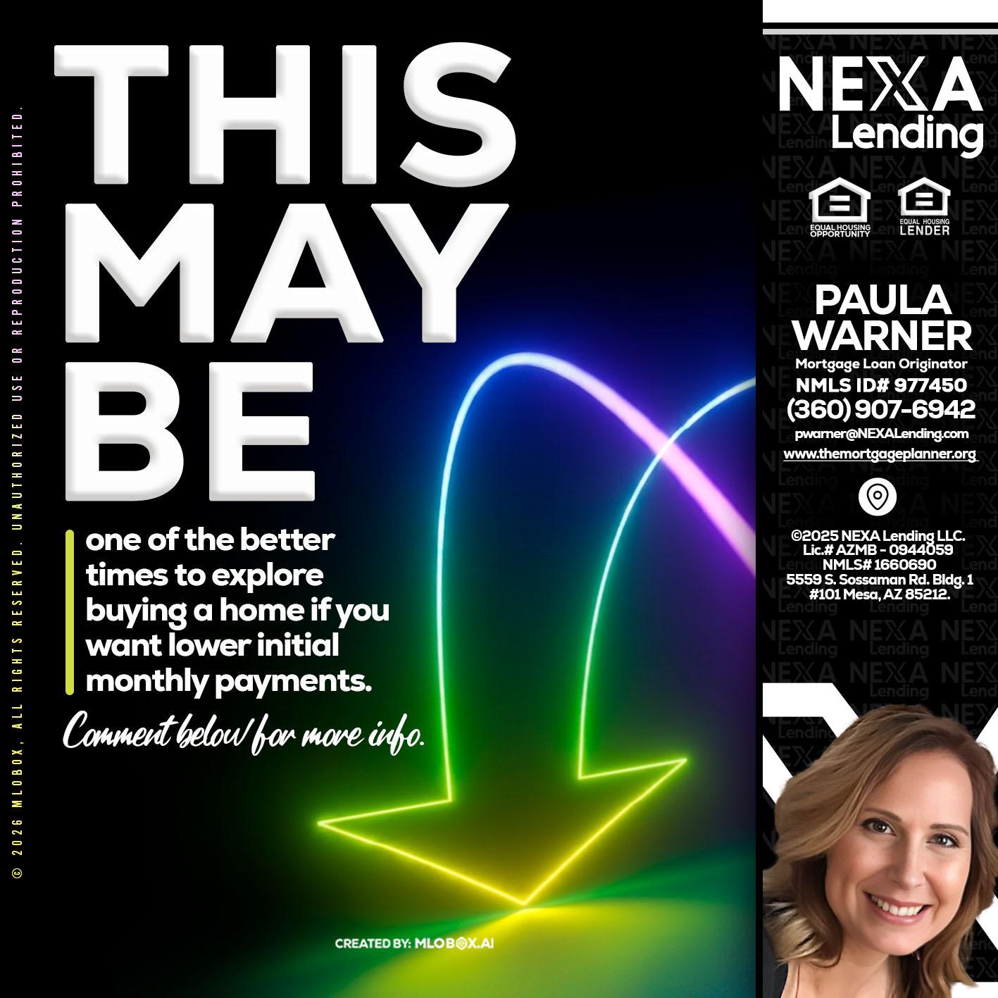 THIS MAY BE - Paula Warner -Mortgage Loan Originator