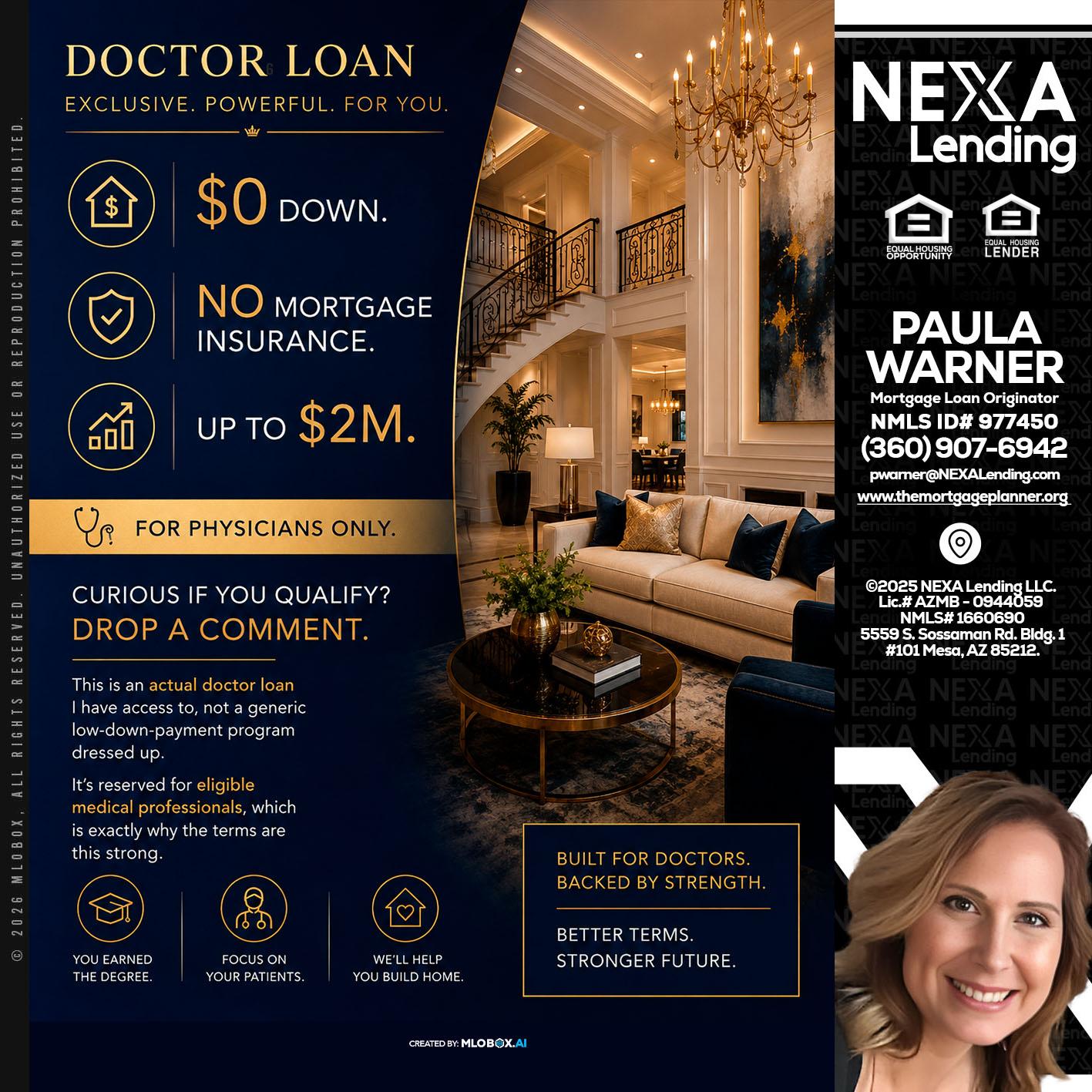 DOCTOR LOANS - Paula Warner -Mortgage Loan Originator