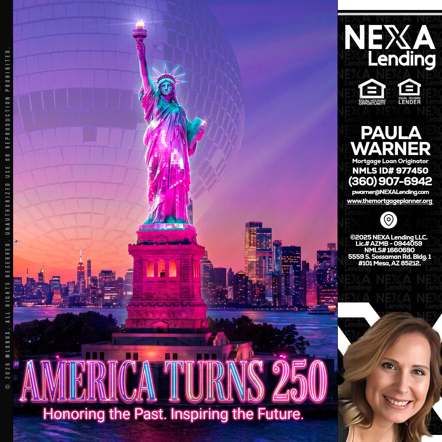 AMERICA TURNS 250 - Paula Warner -Mortgage Loan Originator