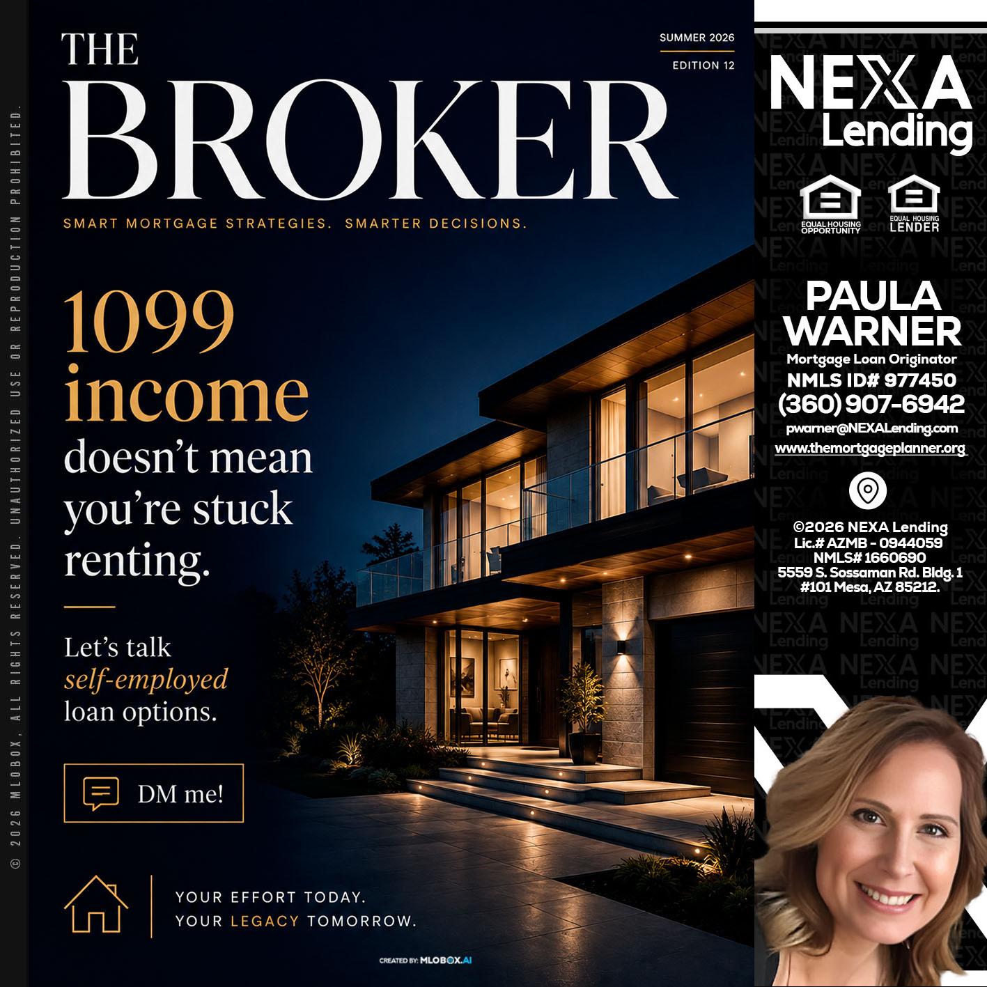 THE BROKER - Paula Warner -Mortgage Loan Originator