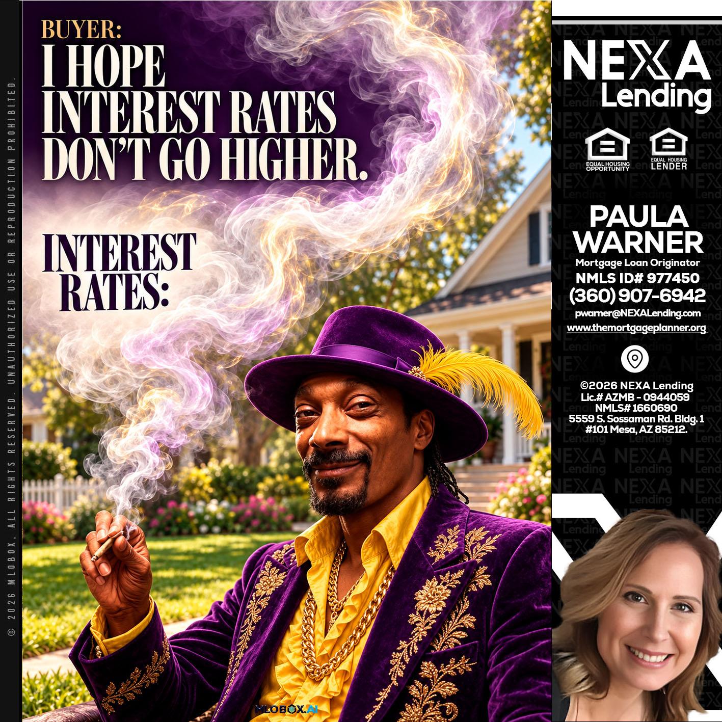 I HOPE RATES - Paula Warner -Mortgage Loan Originator