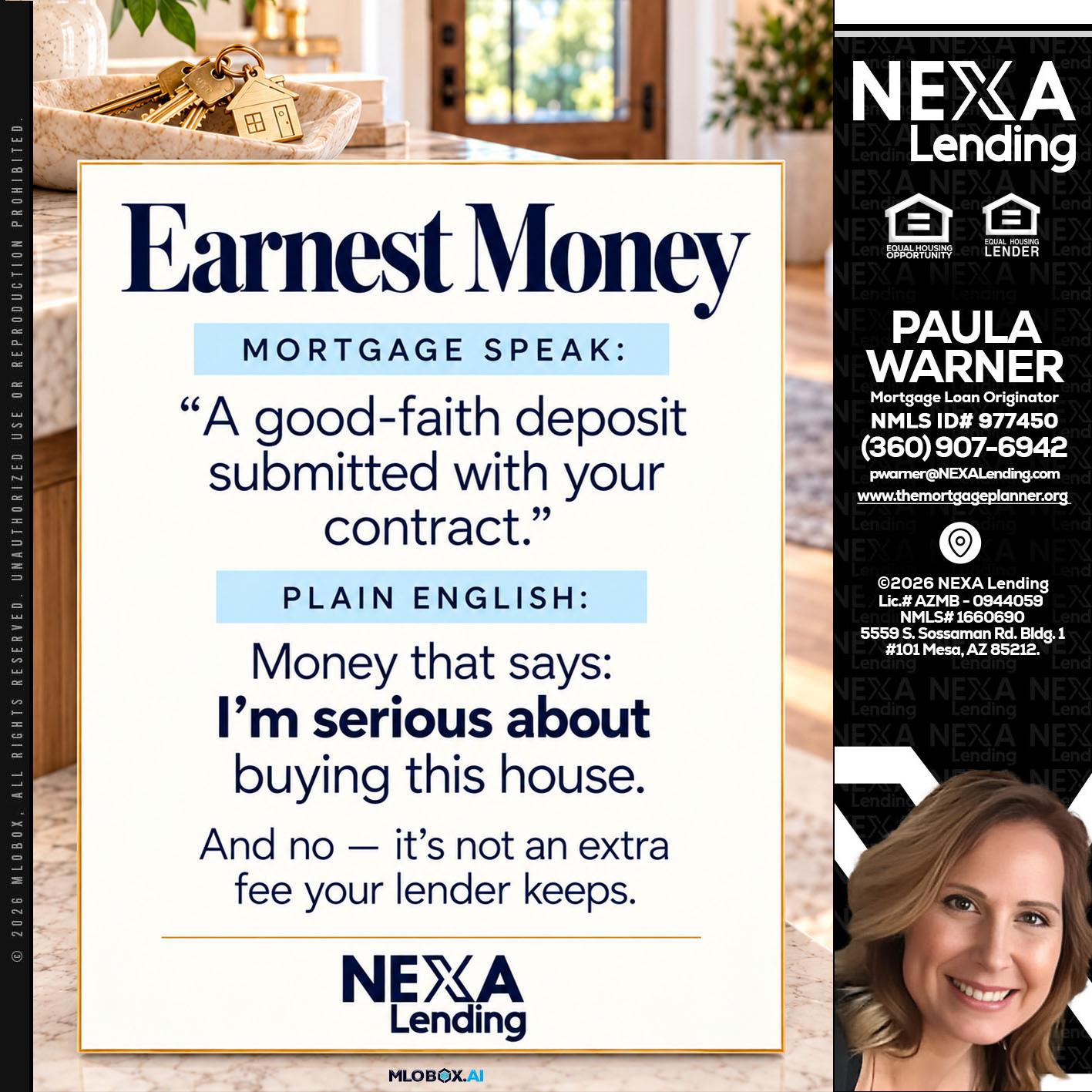 EARNEST MONEY - Paula Warner -Mortgage Loan Originator